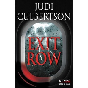 Exit Row - by  Judi Culbertson (Paperback) - 1 of 1