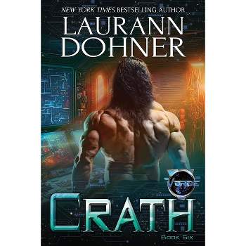 Crath - (Vorge Crew) by  Laurann Dohner (Paperback)