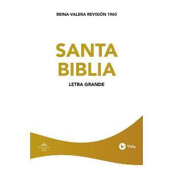 Rvr60 Santa Biblia -Edicion Economica Letra Grande - Large Print by  Rvr 1960- Reina Valera 1960 (Paperback)