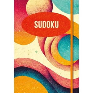 Sudoku - by  Eric Saunders (Paperback) - 1 of 1