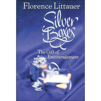 Silver Boxes - by  Florence Littauer (Paperback)