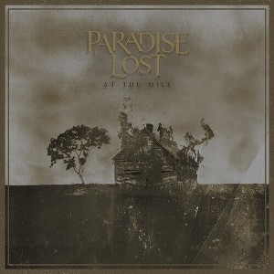 Paradise Lost - At the Mill (CD) - 1 of 1