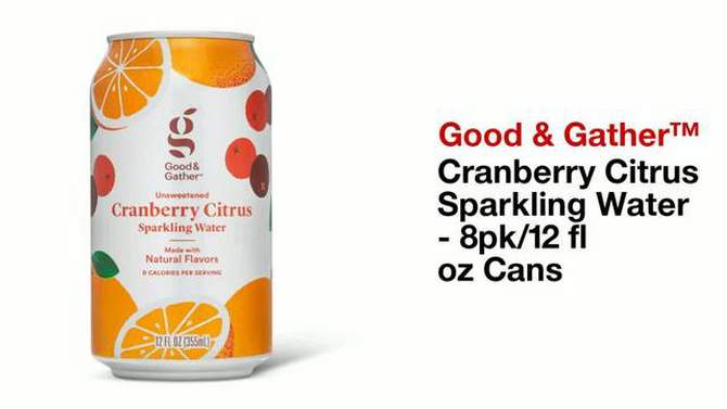 Cranberry Citrus Sparkling Water - 8pk/12 fl oz Cans - Good & Gather&#8482;, 2 of 11, play video
