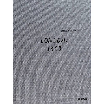 Sergio Larrain: London - (Hardcover)