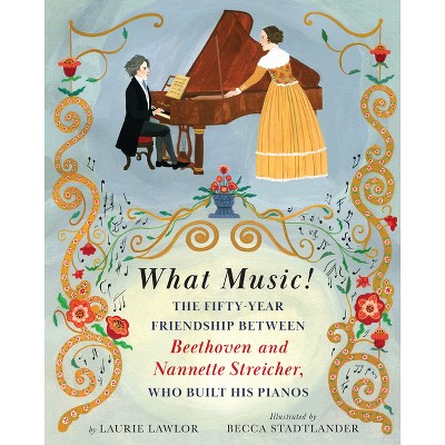 What Music! - by Laurie Lawlor