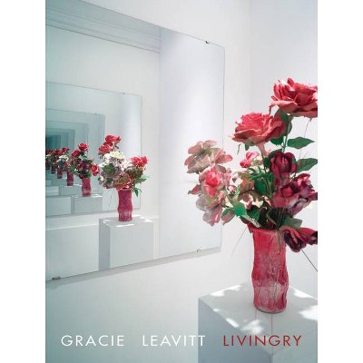 Livingry - by  Gracie Leavitt (Paperback)