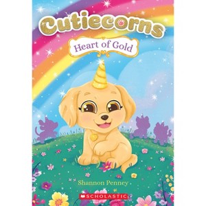 Heart of Gold (Cutiecorns #1), Volume 1 - by Shannon Penney (Paperback) - 1 of 1