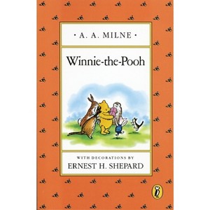 Winnie-The-Pooh - by  A A Milne (Paperback) - 1 of 1