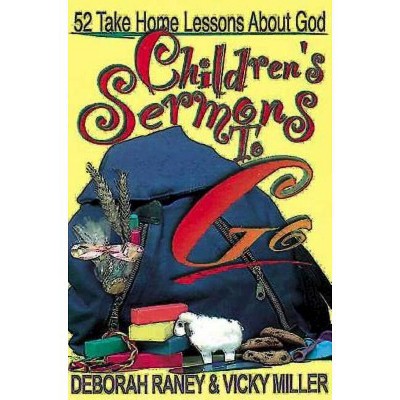 Children's Sermons to Go - by  Deborah Raney & Vicky Miller (Paperback)