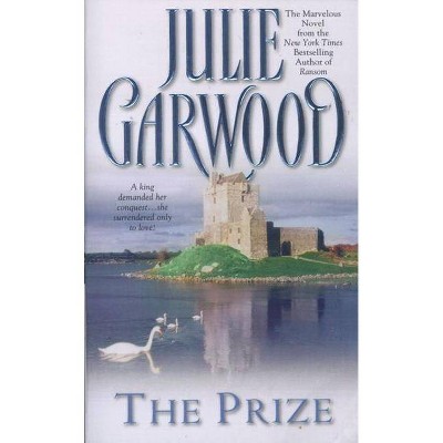 The Prize - by  Julie Garwood (Paperback)