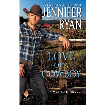 Love of a Cowboy - (McGrath) by  Jennifer Ryan (Paperback)