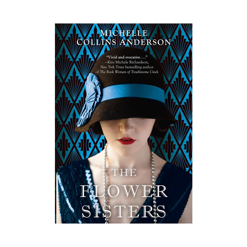 The Flower Sisters - by  Michelle Collins Anderson (Paperback), 1 of 2