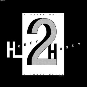 Honey 2 Honey - A Taste Of (Vinyl) - 1 of 1