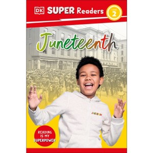 DK Super Readers Level 2 Juneteenth - 1 of 1