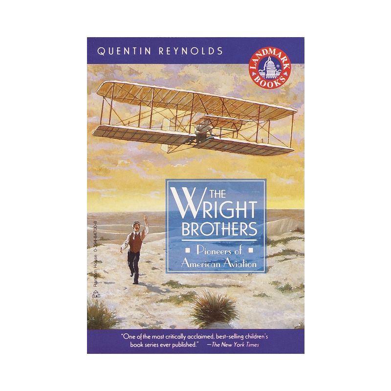 The Wright Brothers - (Landmark Books) by  Quentin Reynolds (Paperback), 1 of 2