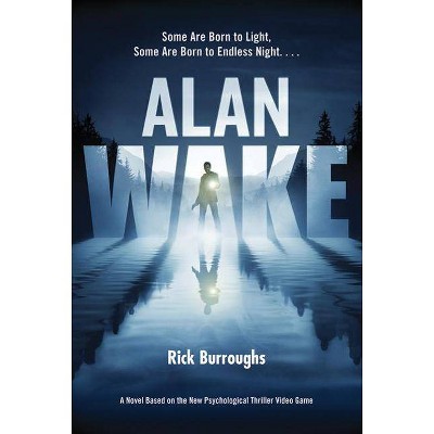 Alan Wake - by  Rick Burroughs (Paperback)