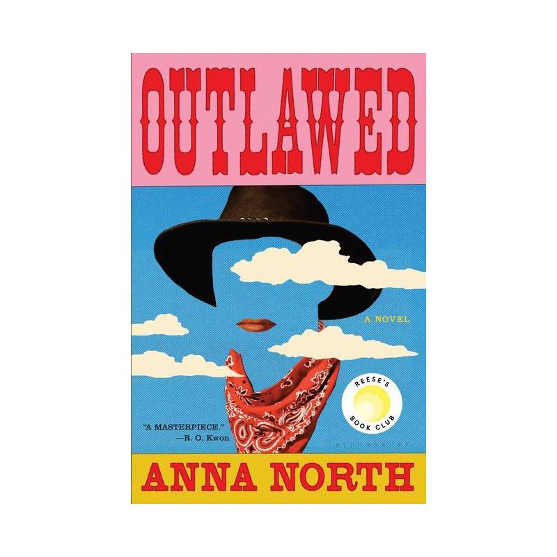 Outlawed - by Anna North, 1 of 2