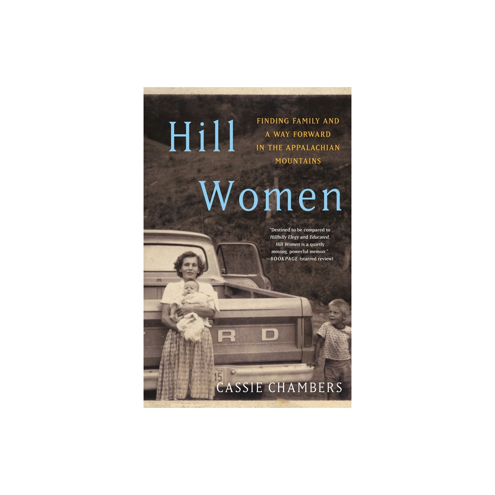 Hill Women - by Cassie Chambers (Paperback)