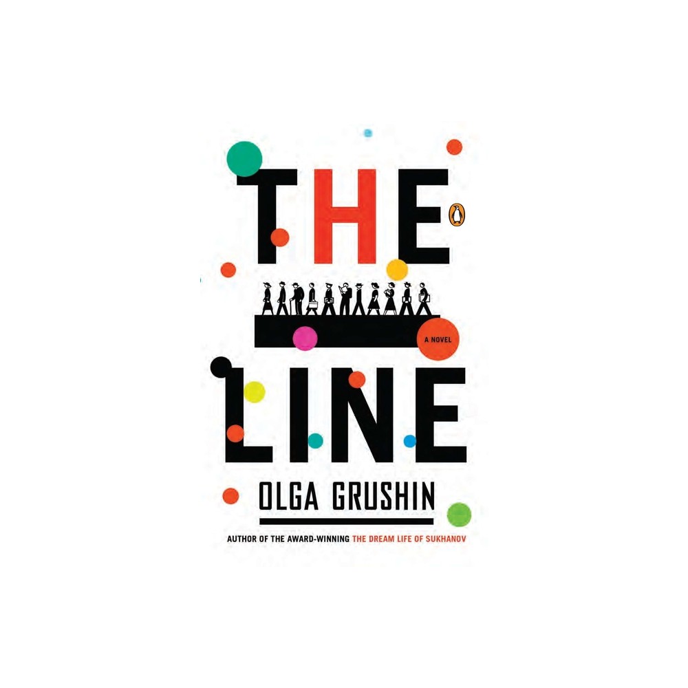 The Line - by Olga Grushin (Paperback)