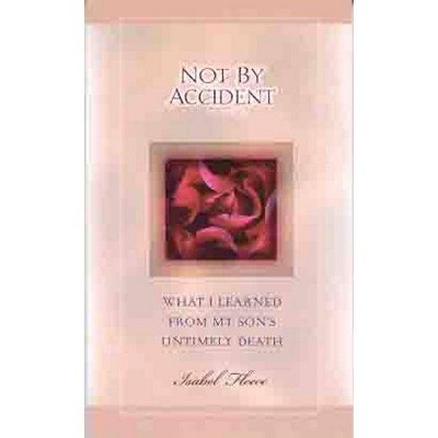 Not by Accident - by  Isabel Fleece (Paperback)