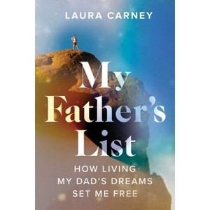 My Father's List - by  Laura Carney (Paperback) - 1 of 1