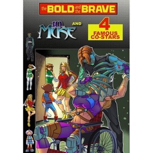 Bold and the Brave - by  John Garavaglia & Todd Matthy (Paperback) - 1 of 1