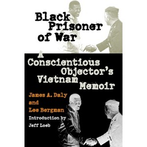 Black Prisoner of War - (Modern War Studies) by  James A Daly & Lee Bergman (Paperback) - 1 of 1