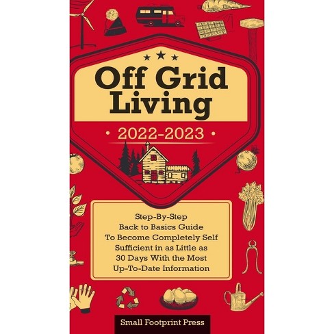 Living off-grid in Washington: A Guide to Self-Sufficiency and Wilderness Living