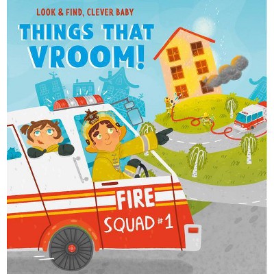 Things That Vroom! - (Look & Find, Clever Baby) by  Olga Utkina & Clever Publishing (Board Book)