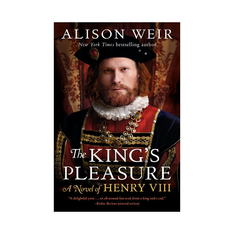 The King's Pleasure - by Alison Weir, 1 of 2