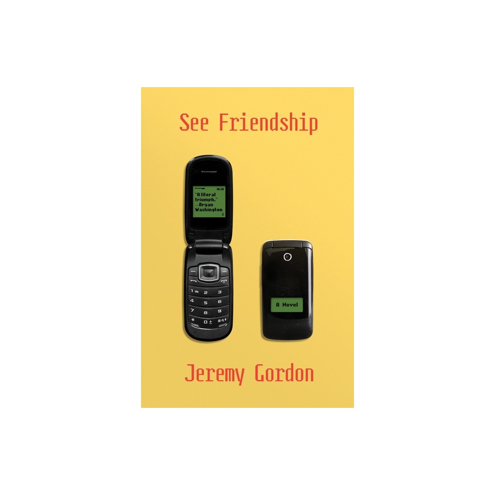 See Friendship - by Jeremy Gordon (Paperback)