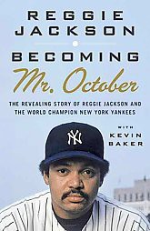 Becoming Mr. October (Paperback) by Reggie Jackson