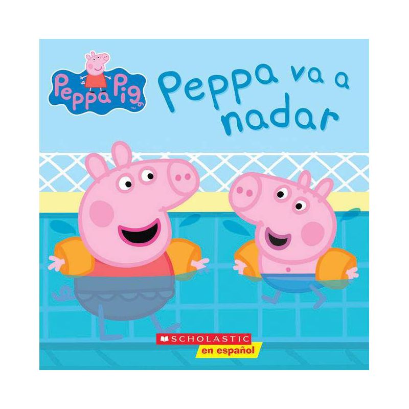 Peppa Pig: Peppa Va a Nadar (Peppa Goes Swimming) - by  Scholastic (Paperback), 1 of 2
