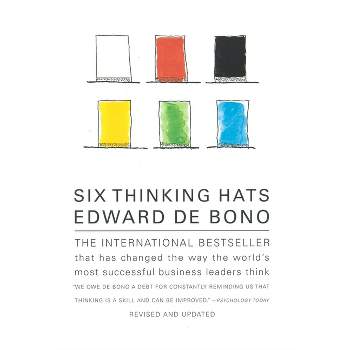 Six Thinking Hats - by  Edward de Bono (Paperback)