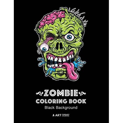 Zombie Coloring Book - by  Art Therapy Coloring (Paperback)