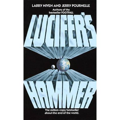  Lucifer's Hammer - by  Larry Niven & Jerry Pournelle (Paperback) 