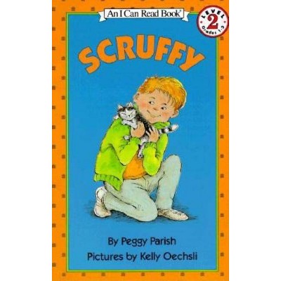 Scruffy - (I Can Read Level 2) by  Peggy Parish (Paperback)