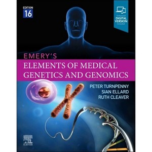 Emery's Elements of Medical Genetics and Genomics - 16th Edition by  Peter D Turnpenny & Sian Ellard & Ruth Cleaver (Paperback) - 1 of 1
