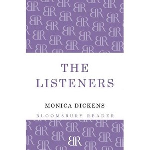 The Listeners - by  Monica Dickens (Paperback) - 1 of 1