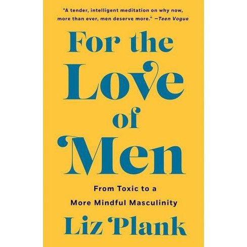 For the Love of Men - by Liz Plank - image 1 of 1