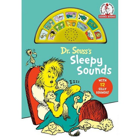 Dr. Seuss's Sleepy Sounds - (dr. Seuss Sound Books) By Dr Seuss