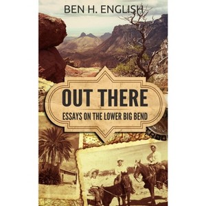 Out There - by Ben H English - 1 of 1