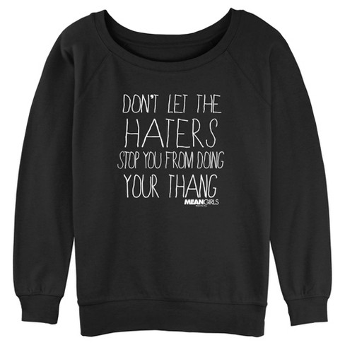 Haters best sale direct sweatshirt