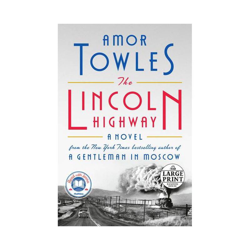 The Lincoln Highway - Large Print by  Amor Towles (Paperback), 1 of 2