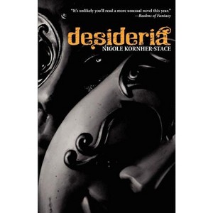 Desideria - by  Nicole Kornher-Stace (Paperback) - 1 of 1