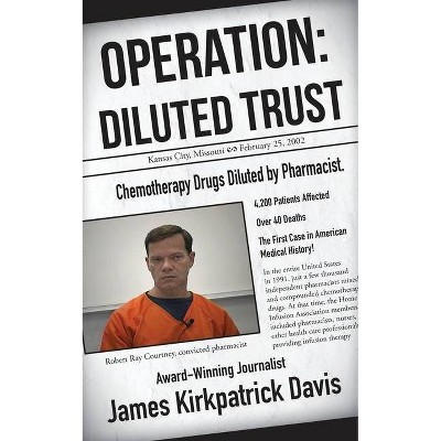 Operation - by  James Kirkpatrick Davis (Paperback)