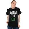 Funny Christmas What the Elf Joke Graphic T Shirt Men or Women Brisco Brands - 3 of 4