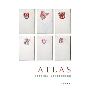 Atlas - by  Katrina Vandenberg (Paperback) - 1 of 1
