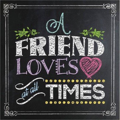 A Friend Loves at All Times - by  Harvest House Publishers (Hardcover)