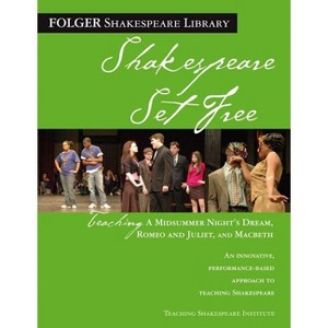 Teaching a Midsummer Night's Dream, Romeo & Juliet, and Macbeth - (Folger Shakespeare Library) by  Peggy O'Brien (Paperback) - 1 of 1